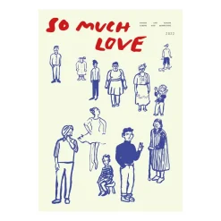 Paper Collective So Much Love poster, 30x40 cm< Posters